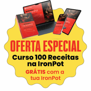 100 Receitas Do Pequeno-Almoço ao Jantar com a IronPot